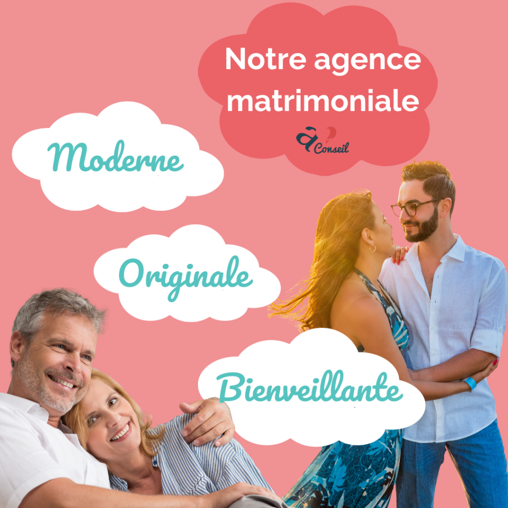 Notre agence matrimoniale moderne originale et bienveillante